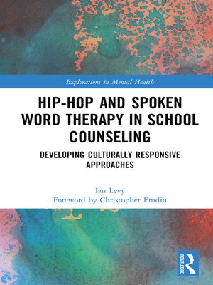 cover image of Hip-Hop and Spoken Word Therapy in School Counseling